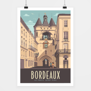 Affiche touristique avec l'illustration Bordeaux Porte Saint-Éloi